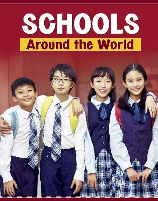 Schools Around the World by Mary Meinking