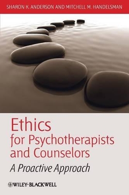 Ethics for Psychotherapists and Counselors book