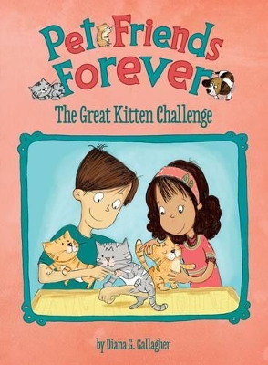 The Great Kitten Challenge by ,Diana,G Gallagher