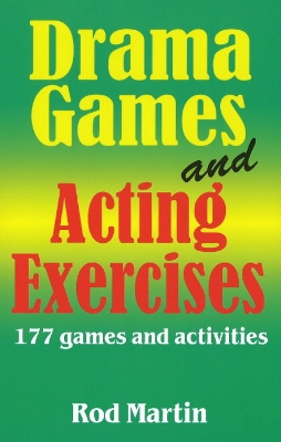 Drama Games & Acting Exercises book