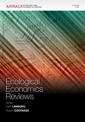 Ecological Economics Reviews by Karin E. Limburg