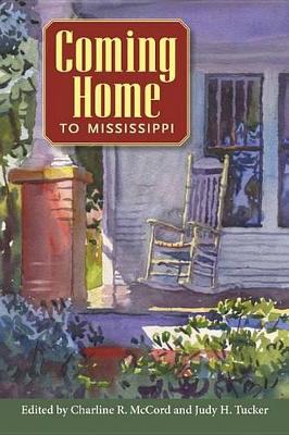 Coming Home to Mississippi book