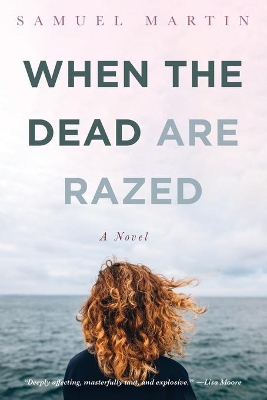 When the Dead are Razed book