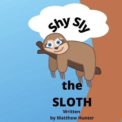 Shy Sly the Sloth book