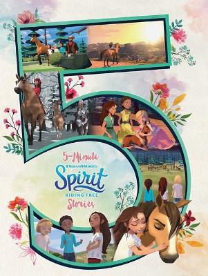 Spirit Riding Free: 5-Minute Stories (DreamWorks) book