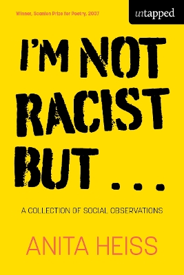 I'm Not Racist But... book