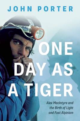 One Day as a Tiger by John Porter