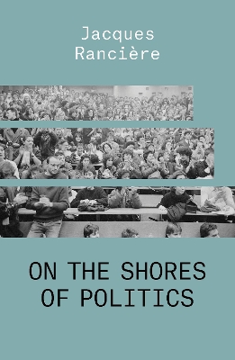 On the Shores of Politics book