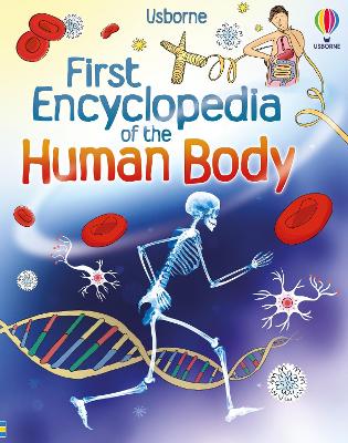 First Encyclopedia of the Human Body by Fiona Chandler