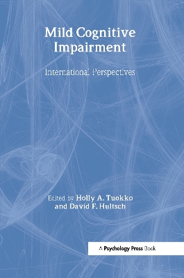 Mild Cognitive Impairment by Holly A. Tuokko