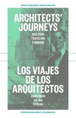 Architects′ Journeys – Building Traveling Thinking book