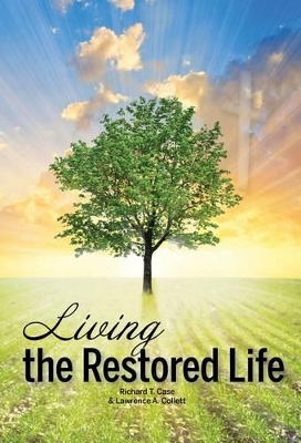Living the Restored Life book