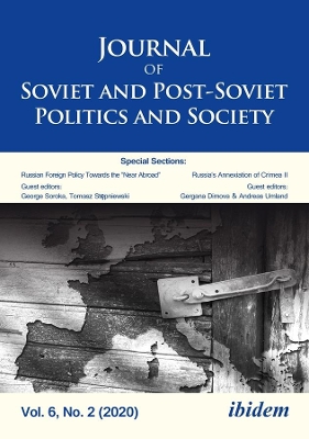 Journal of Soviet and Post-Soviet Politics and Society: Volume 6, No. 2 book