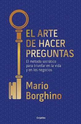 El arte de hacer preguntas / The Art of Asking Questions book