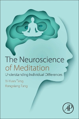 The Neuroscience of Meditation: Understanding Individual Differences book