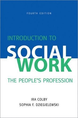 Introduction to Social Work, Fourth Edition book