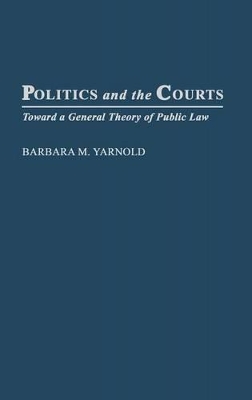 Politics and the Courts book