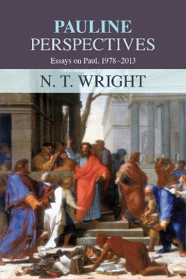 Pauline Perspectives: Essays On Paul 1978-2013 book