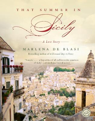 That Summer in Sicily by Marlena de Blasi