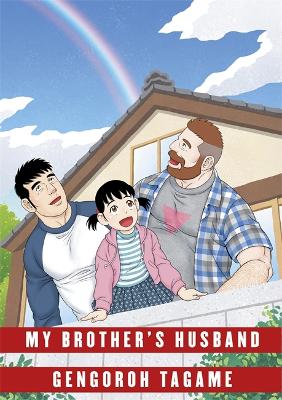 My Brother's Husband: Volume II by Gengoroh Tagame