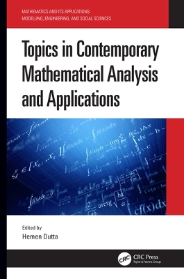 Topics in Contemporary Mathematical Analysis and Applications book