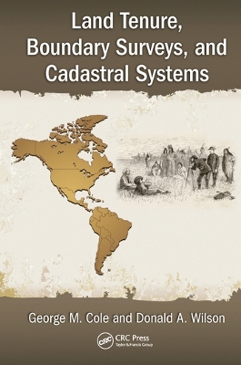 Land Tenure, Boundary Surveys, and Cadastral Systems book