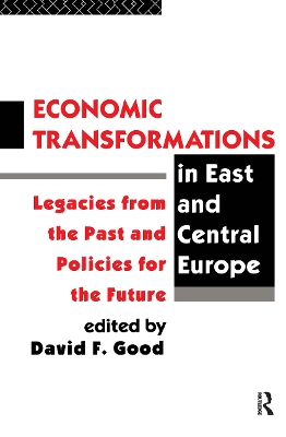 Economic Transformations in East and Central Europe book