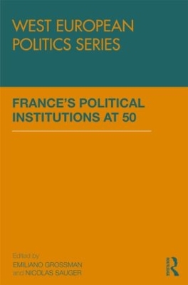 France's Political Institutions at 50 book