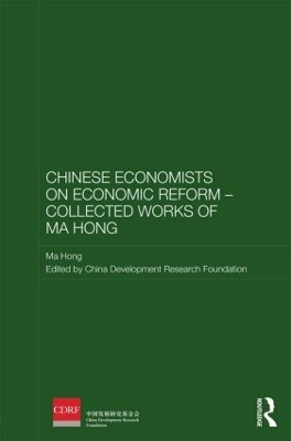 Chinese Economists on Economic Reform - Collected Works of Ma Hong book