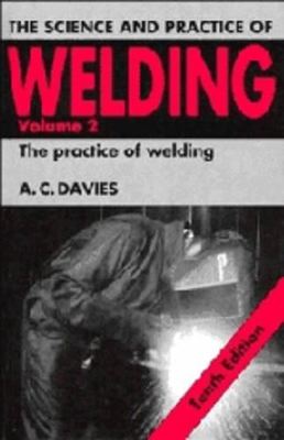 The Science and Practice of Welding book