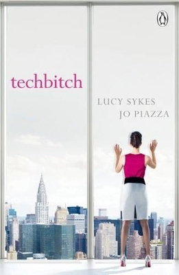 Techbitch by Lucy Sykes