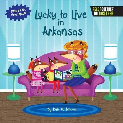 Lucky to Live in Arkansas book