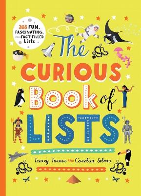 The Curious Book of Lists: 263 Fun, Fascinating, and Fact-Filled Lists book