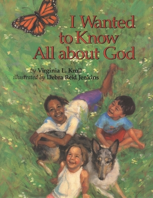 I Wanted to Know about God book