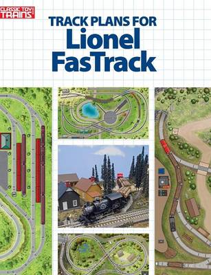 Track Plans for Lionel FasTrack book