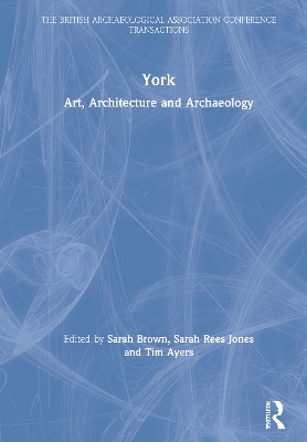 York: Art, Architecture and Archaeology book