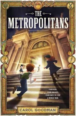 The Metropolitans by Carol Goodman