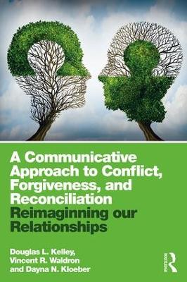 Re-Imagining Our Relationships by Douglas L. Kelley