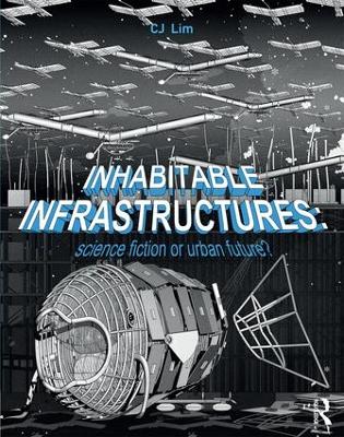 Inhabitable Infrastructures book