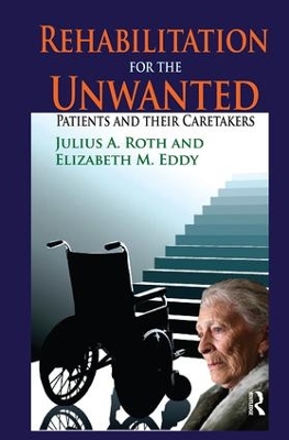 Rehabilitation for the Unwanted by Elizabeth Eddy