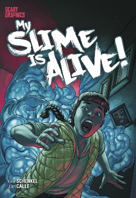 My Slime is Alive! book