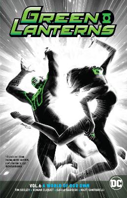 Green Lanterns Vol. 6 A World of Our Own book