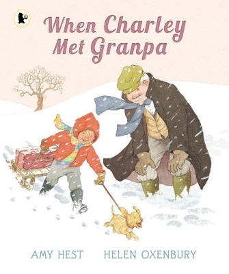 When Charley Met Granpa by Amy Hest