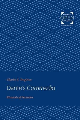 Dante's Commedia: Elements of Structure book