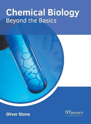 Chemical Biology: Beyond the Basics by Oliver Stone