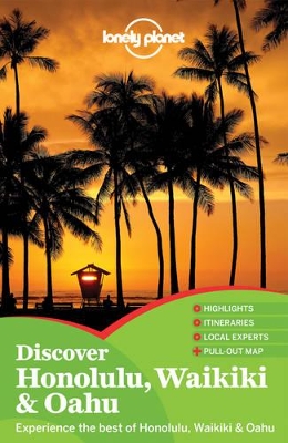Lonely Planet Discover Honolulu, Waikiki & Oahu book