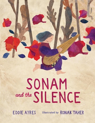 Sonam and the Silence by Eddie Ayres