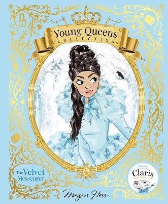 The Velvet Messenger: Young Queens #2 book