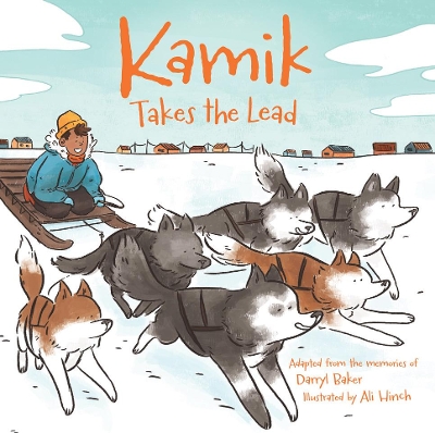 Kamik Takes the Lead book