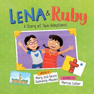 Lena and Ruby: A Story of Two Adoptions: English Edition book